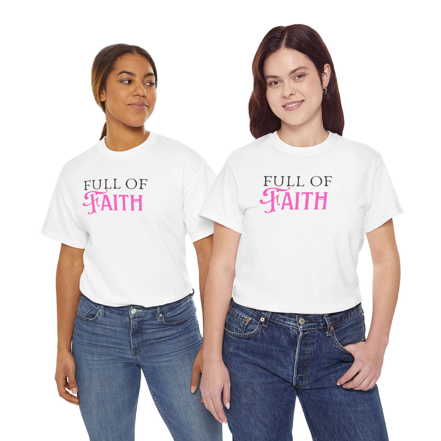 Full of Faith Unisex Heavy Cotton T-Shirt