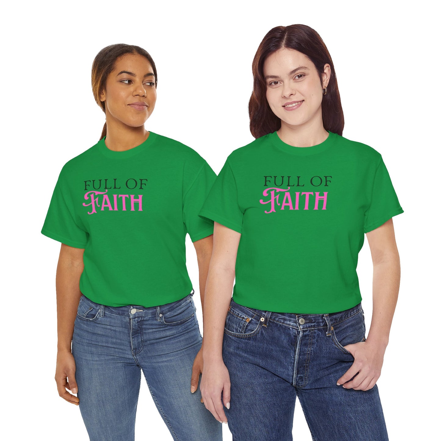 Full of Faith Unisex Heavy Cotton T-Shirt