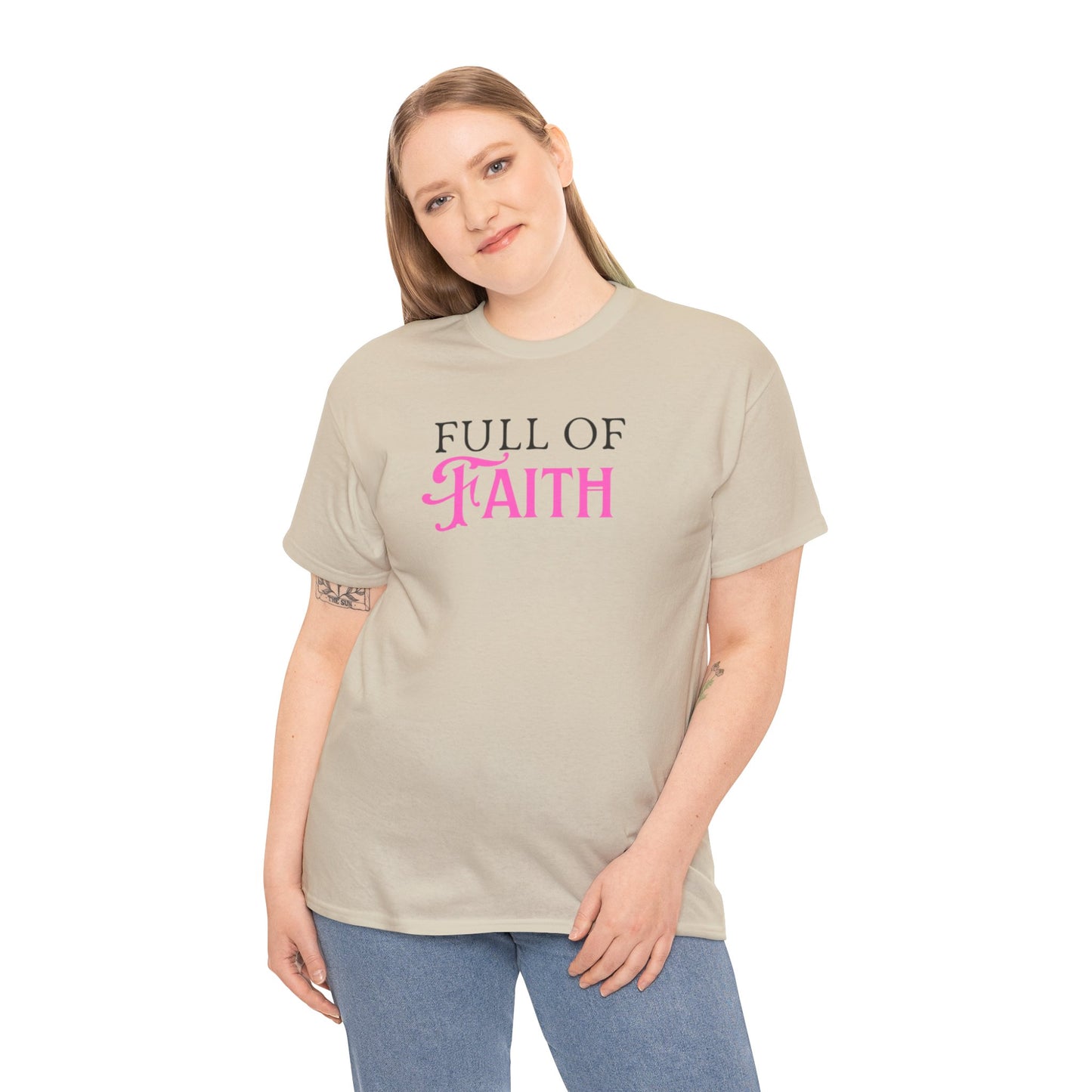 Full of Faith Unisex Heavy Cotton T-Shirt